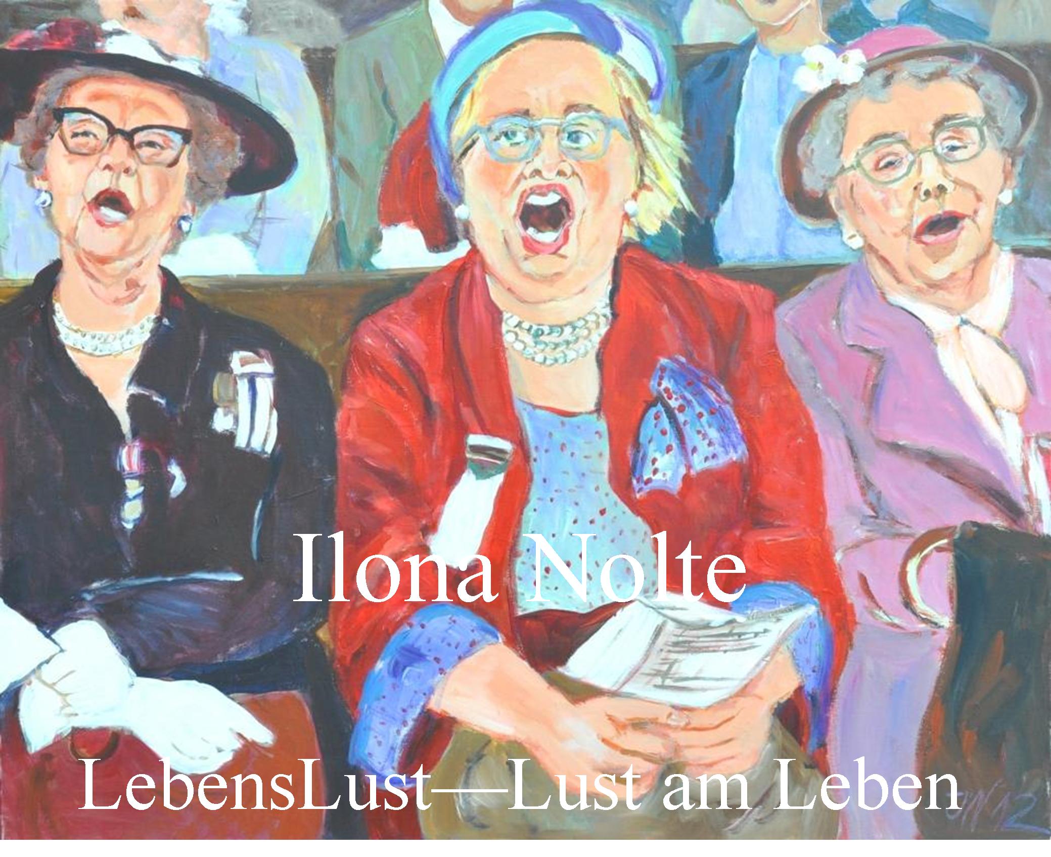 LebensLust3Damen Ilona Nolte